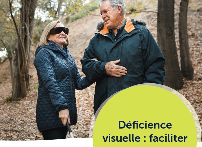 Les clés relationnelles : Déficience visuelle – Faciliter la communication